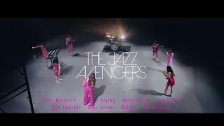 THE JAZZ AVENGERS「Unite」（Official Music Video）