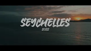 SEYCHELLES  | Cinematic Travel Video 2022