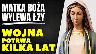 Matka Boża Płacze Nad Światem. " Z WIELKIM SMUTKIEM PATRZĘ, JAK NARODY PRZYGOTOWUJĄ SIĘ DO WOJNY. "