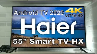 Обзор телевизора Haier 55 Smart TV HX c 4K и Android TV 9 | Бюджетный телевизор хайер 2020 года