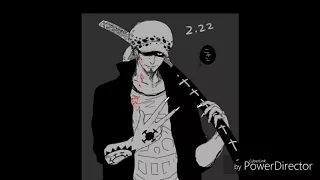 Trafalgar Law Tribute~For Your Entertainment