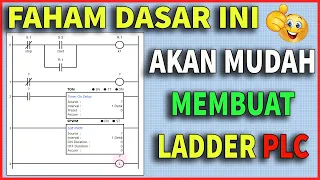 PLC - MEMBUAT LADDER PLC