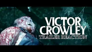 Trailer Reaction & Review #240: Victor Crowley (Hatchet 4)