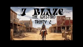 J Blaze - The Western Treaty 2