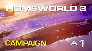 FULL PLAYTHROUGH STARTS NOW! | Homeworld 3 Campaign (Mission 1 & 2)