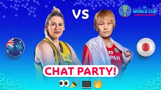 Australia v Japan - Chat Party | ⚡🏀 #FIBAWWC