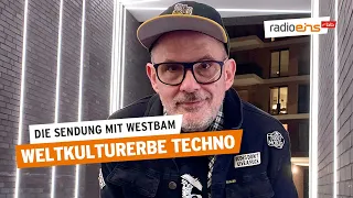 Weltkulturerbe Techno | Die Sendung mit Westbam