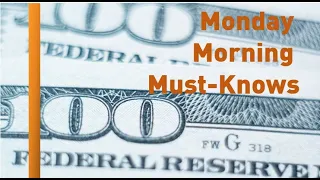 Online Trading Academy: Monday Morning Must Knows February