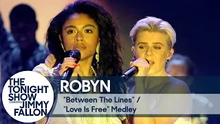 Robyn: Between the Lines/Love Is Free