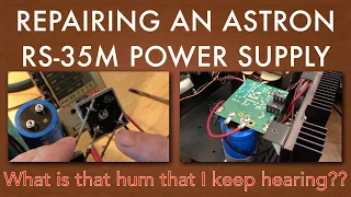Repairing an Astron RS 35M power supply for HAM radios