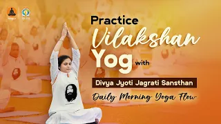 LIVE | Vilakshan Yog With DJJS | Morning Yoga | Asanas | Pranayama | International Day of Yoga 2023