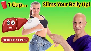 1 Cup Slims Your Belly Up!  Dr. Mandell