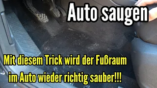 Auto saugen DIESEN TRICK kennst du garantiert noch nicht So wird der Fußraum richtig sauber