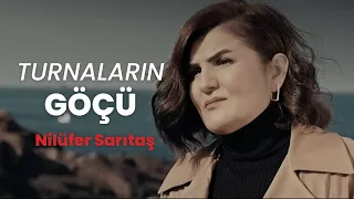 Nilüfer Sarıtaş - Turnaların Göçü [ Official Video 2022 Klip ]