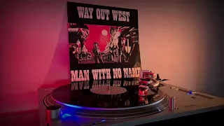 Man With No Name - Way Out West - 1990 (4K/HQ)