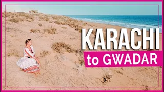 Pakistan | Drive KARACHI to GWADAR in Balochistan