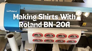 Using The Roland BN-20A Printer To Make Some Shirts