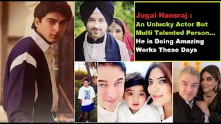 Jugal Hansraj : An Unlucky Actor But Multi Talented Person...He is Doing Amazing Works These Days