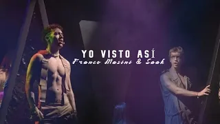 Franco Masini & Saak - Yo visto así | Rebelde Netflix