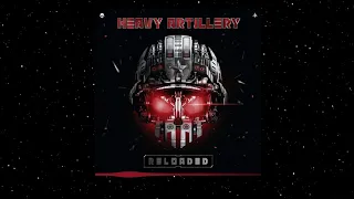 Warface – Heavy Artillery (ft. Nolz) (Heavy Artillery Reloaded Edit)