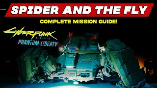 Spider and the Fly Complete Mission Guide | Defeat the Chimera | Cyberpunk 2077 Phantom Liberty