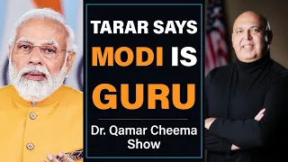 Tarar Says Modi is Guru : Africa in G 20 due to India : Pak Needs Consistency for Stability