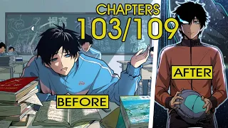 He Became Stronger Just By Sleeping. 103TO109  (Manhwa Recap)