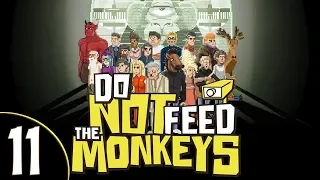 Do Not Feed The Monkeys - 11: Grey Fox - И все умерли - [ПРОХОЖДЕНИЕ]