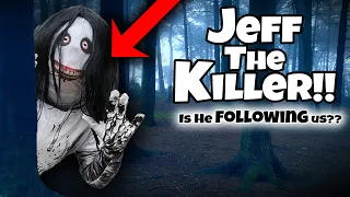 Jeff The Killer Is He Following us in the Creepy Woods Pt1