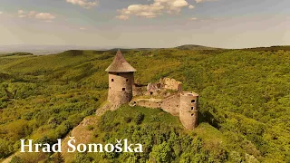 Hrad Šomoška (Somoska Castle)