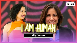 313: Creating Innovative Lifestyle Medicine Initiatives with Lily Correa, RD