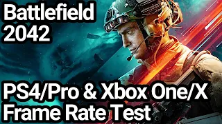 Battlefield 2042 PS4/Pro and Xbox One X/S Frame Rate Test