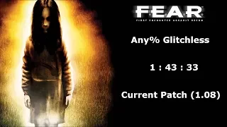 (OLD)FEAR Any% Glitchless 1:43:33 (Current Patch - FR Version)