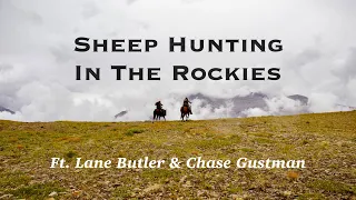 10 Day Sheep Hunt In The Rockies