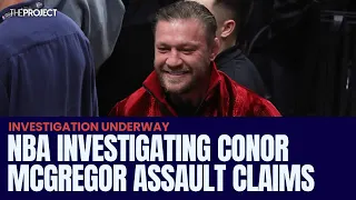 NBA Investigating Conor McGregor Assault Claims
