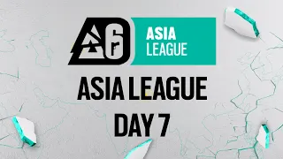 BLAST R6 ASIA LEAGUE | Stage 1 | Day 7