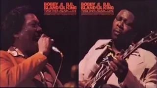 Bobby  Blue  Bland & B B  King   The Thrill is Gone Ain't Gonna Be The First To Cry