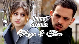 Maya & Tiran / ln my dreams