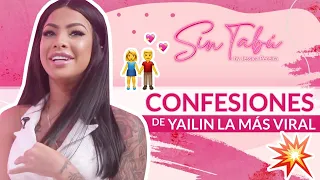 CONFESIONES DE YAILIN LA MÁS VIRAL