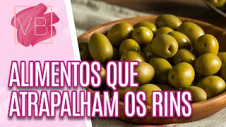 Alimentos que sobrecarregam os rins e que ninguém sabe - Você Bonita (13/10/20)