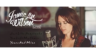 Jamie Lin Wilson - Yours And Mine