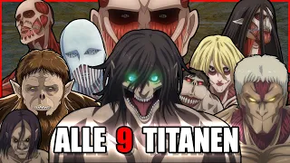 Alle 𝟵 𝗧𝗶𝘁𝗮𝗻𝗲𝗻 aus Attack On Titan Erklärt!