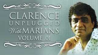 Clarence Unplugged with @marianssl | Live In Concert 2008 | Full Concert - Remastered