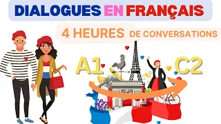 Conversations to learn French - 4 Hours of oral practice - Learn and progress
