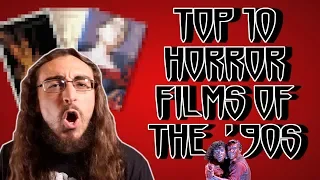 Top 10 Horror Films of the '90s