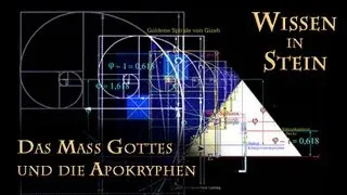 Wissen in Stein I (Das Maß Gottes und die Apokryphen) Axel Klitzke