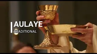 Aulaye mwili wangu (with lyrics) - Traditional communion song