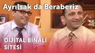 Ayrılsak da Beraberiz - Dijital Binali Sitesi