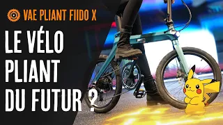 Test du vélo électrique pliant Fiido X (il est très pratique ce VAE)