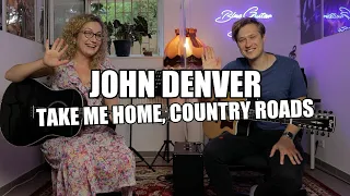 John Denver - Take Me Home, Country Roads (guitar cover)